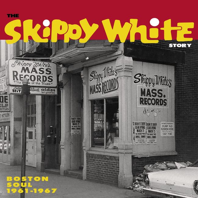 V.A. - The Skippy White Story : Boston Soul 1961-1967 - Klik op de afbeelding om het venster te sluiten